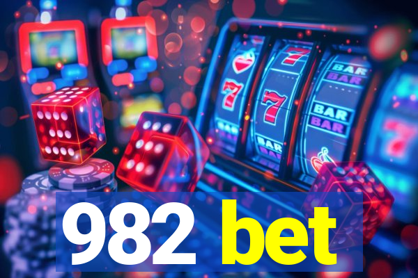 982 bet